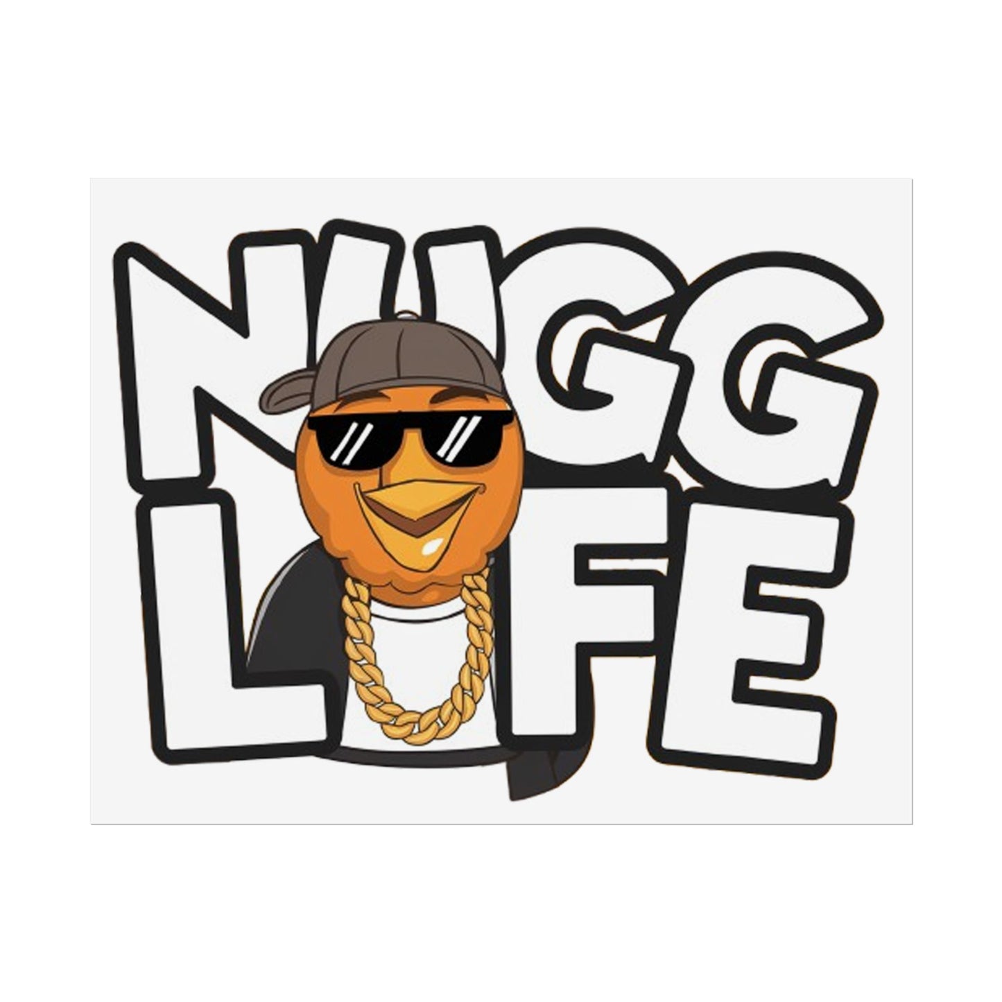 "NUGG LIFE" Mini Poster